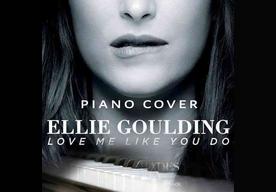Love Me Like You Do(Ellie Goulding)