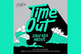 Mixtape : Time Out(Stray Kids)