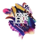 Mama(Jonas Blue/William Singe)
