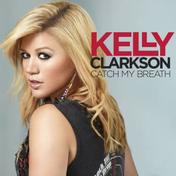 Catch My Breath(Kelly Clarkson)