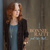 Just Like That(Bonnie Raitt)