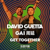 Get Together(David Guetta/GAI周延)