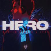 Hero(Martin Garrix/JVKE)