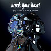 Break Your Heart(朴宰范/Wiz Khalifa)