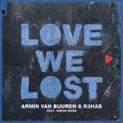 Love We Los(Armin Van Buuren/R3HAB/Simon Ward)