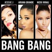 Bang Bang(Jessie J/Ariana Grande/Nicki Minaj)